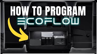 How to Program EcoFlow Power Kits  Hidden Bonus Feature [upl. by Htiel]