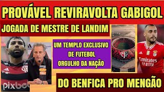 REVIRAVOLTA JOGADA LANDIM DESAFIA GABIGOL ESTÁDIO MENGÃO TEMPLO FIEL AO FUTEBOL A CABRAL NA MIRA [upl. by Ahsinehs]