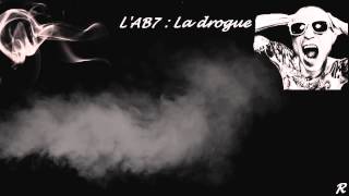 La drogue  LAb7 Parole [upl. by Ailuig635]