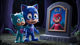 PJ Masks 2D Animation  Owlette Please Come Back  Catboys Sad Story [upl. by Bartholomeo]