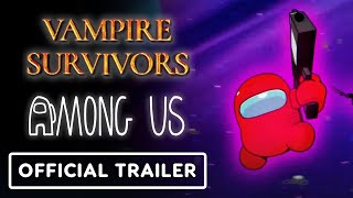 Vampire Survivors x Among Us  Official Emergency Meeting Trailer [upl. by Webber]