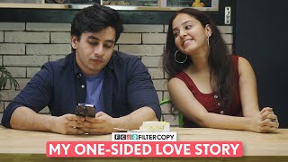 FilterCopy  When He Doesn’t Like You Back  Ft Aditya Pandey Pratibha Sharma [upl. by Noma]