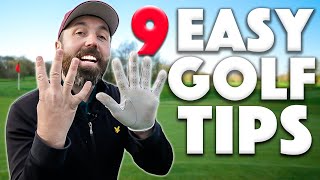 9 REALLY SIMPLE TIPS all golfers need to know [upl. by Lesirg783]