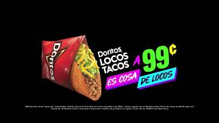 Doritos® Locos Tacos a 99¢ ¡es cosa de locos [upl. by Groh]