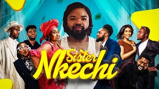 SISTER NKECHI New Movie BASKETMOUTH NEDU WAZOBIA JULIET IBRAHIM ROSEMAN SUNSHINE NIGERIAN MOVIE [upl. by Ydaj]