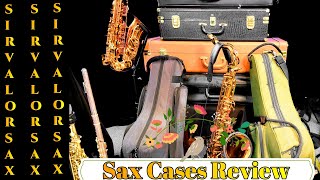 Sax Cases Review [upl. by Hcib508]