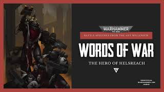 WARHAMMER 40K  GRIMALDUS SPEECH  WORDS OF WAR [upl. by Letta]