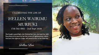 Celebrating The Life Of Hellen Wairimu Muriuki [upl. by Gut]