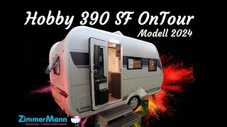 Hobby 390 SF OnTour Modell 2024 Impressionen [upl. by Lally]