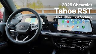 2025 Chevrolet Tahoe RST  Driving Review and 2025 Model Year Updates [upl. by Apple]