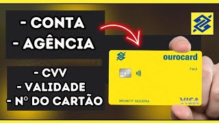 Como Identificar Agência e Conta no Cartão Ourocard Fácil Veja Onde Fica o Número do Cartão Cvv [upl. by Lindsey]