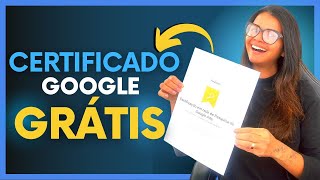 Certificado Google Grátis Como Tirar Vale a pena Tutorial Completo Atualizado [upl. by Htennek]