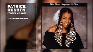 Patrice Rushen  Forget Me Nots 2023 Remastered [upl. by Gussy]