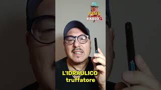 LIDRAULICO TRUFFATORE ciropaper humor [upl. by Eerihs]