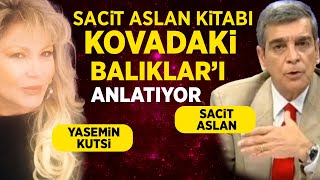 Sacit Aslan Kitabı Kovadaki Balıkları anlatıyor [upl. by Eeresed38]