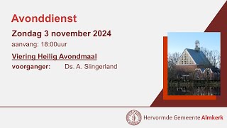 Avonddienst van zondag 10 november 2024  Hervormde gemeente Almkerk [upl. by Gamal]