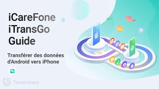 Guide iCareFone iTransGo  Transférer des données dAndroid vers iPhone sans réinitialisation [upl. by Arit]