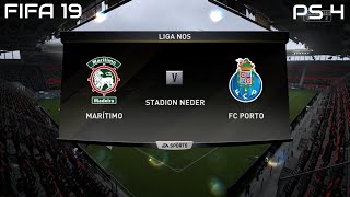 FIFA 19 Marítimo vs FC Porto Gameplay Liga Nos 4K [upl. by Francklin]