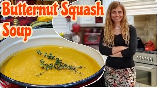 Roasted Butternut Squash Soup BEST EVER Family Recipe [upl. by Ilke320]