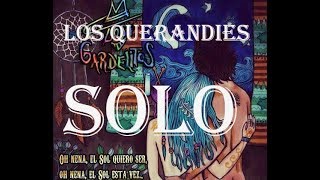 Los Gardelitos  Los Querandies SOLO [upl. by Clevie]