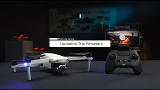 EVO Lite Series Drone  How To Update The Firmware [upl. by Anaej]