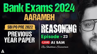 Bank Exam 2024  SBI PO Prelims Previous Year Paper Reasoning by Shubham Srivastava [upl. by Bassett921]