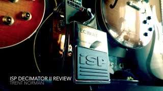 ISP Decimator II Review [upl. by Reeher]