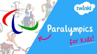 Paralympics for Kids  28 August  8 September  Paralympic Games Paris 2024  Twinkl USA [upl. by Yrral]