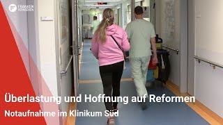 Notaufnahme im Klinikum Süd Überlastung und Hoffnung auf Reformen [upl. by Iline]