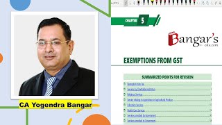 Exemptions from GST  Lecture 1  CA Nov 2023 Exams by CA Yogendra Bangar [upl. by Beata]