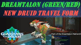 Dreamtalon GreenRed New Druid Travel Form  Mark of the Dreamtalon Matriarch  Matriarch Keevah [upl. by Ahsit]