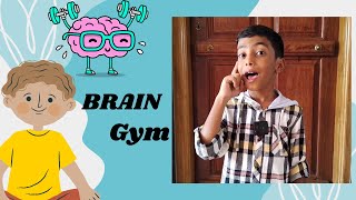 Brain gym [upl. by Meggs]