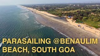 Stunning 4K views as we parasail on Benaulim Beach Goa Oct 29 2023 [upl. by Ecinnaj]