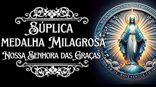 🙏🌟 Milagres Através da Fé Orações Poderosas a Nossa Senhora das Graças 🌟🙏✨ [upl. by Rush]