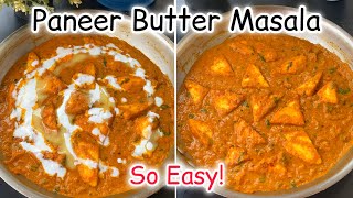 Paneer butter masala  Easy paneer butter masala recipe  Restaurantstyle paneer butter masala [upl. by Eastlake]