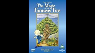 Enid Blytons Enchanted Lands The Magic of the Faraway Tree 2004 UK DVD [upl. by Haggerty]