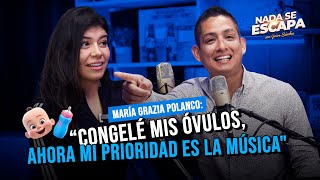 María Grazia Polanco quotCongelé mis óvulos ahora mi prioridad es la músicaquot [upl. by Giaimo]