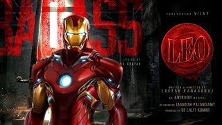 IRONMAN × BADASS LEO SONG  LEO  VIJAY  ANIRUDH  HQCREATION [upl. by Vada]