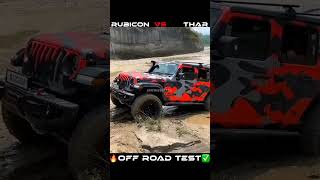 Jeep Wrangler Rubicon vs Mahindra Thar OFF ROAD TEST 🔥✅ [upl. by Xanthe]