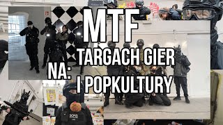 MTF na Targach Gier i Popkultury [upl. by Niuqaoj]