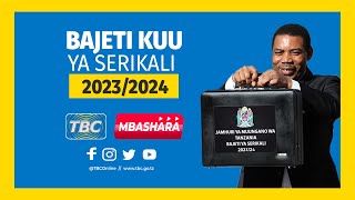 🔴TBCLIVE UWASILISHWAJI WA BAJETI KUU YA SERIKALI KWA MWAKA WA FEDHA 20232024 [upl. by Secrest]