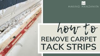 How To Remove Carpet Tack Strips  2 Easy Methods [upl. by Aicemed]