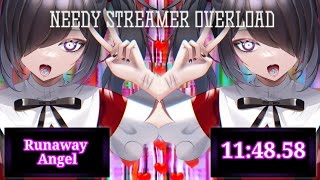 Needy Streamer Overload  Internet Runaway Angel Be Invoked Speedrun 114858 [upl. by Aynotan]