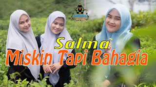 MISKIN TAPI BAHAGIA  SALMA Official Music Video Qasidah [upl. by Bordie]