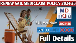 How to Renew Sail Mediclaim Policy 202425Policy kaise Renew kareMd India 2024Sail [upl. by Nolyak]