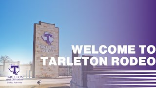 Welcome to Tarleton Rodeo [upl. by Annaert]