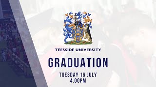 Teesside University Graduation Tuesday 16 July 2024  400pm [upl. by Aym]