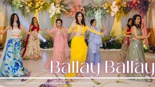 Balley Balley Vasant amp Remikas Wedding Dance Performance  Bride Ladies Sangeet [upl. by Laniger]