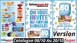 Nouveau Catalogue Intermarché De La Semaine du 081024 Au 201024 Version Super Intermarché France [upl. by Lorien]