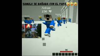 Samulx se Bañaba con el PAPÁ westcol samulx leandrolasapa kickstreaming minecraft [upl. by Jed966]